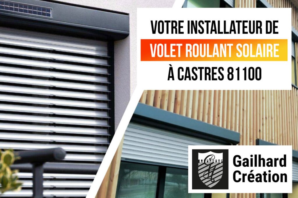 Installation de volets roulants à Castres 81100 - Chez GAILHARD CRÉATION